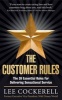 Customer Rules - The 39 Essential Rules for Delivering Sensational Service (Paperback, Main) - Lee Cockerell Photo