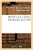 Memoires Sur La Chine, Introduction (French, Paperback) - D Escayrac De Lauture P Photo