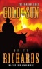 Gold in the Sun (Paperback) - Dusty Richards Photo