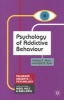 Psychology of Addictive Behaviour (Paperback) - Anthony Moss Photo