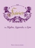 Fairies - The Myths, Legends, and Lore (Hardcover) - Skye Alexander Photo