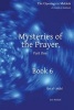 Mysteries of Prayer, Part One - Book 6 (Paperback) - Dr Eric a Winkel Photo