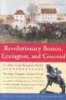 Revolutionary Boston, Lexington, and Concord - The Shots Heard Around the World! (Paperback, 3rd) - Joseph L Andrews Photo