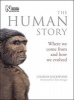 The Human Story - Where We Come from and How We Evolved (Paperback, Revised and updated edition) - Charles Lockwood Photo