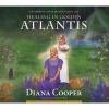 Healing in Golden Atlantis - Information and Meditation (CD, abridged edition) - Diana Cooper Photo