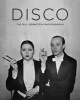 Disco - The  Photographs (Hardcover) - Bill Bernstein Photo