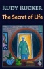 The Secret of Life (Paperback) - Rudy Rucker Photo