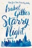 Starry Night (Paperback) - Isabel Gillies Photo