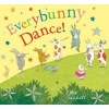 Everybunny Dance! (Hardcover) - Ellie Sandall Photo