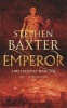 Emperor (Paperback) - Stephen Baxter Photo