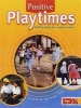 Positive Playtimes - Exciting Ideas for a Calmer School (Paperback, 2nd Revised edition) - Jenny Mosley Photo