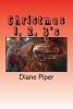 Christmas 1, 2, 3's (Paperback) - Diane Piper Photo