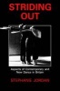 Striding Out - Aspects of Contemporary and New Dance in Britain (Paperback) - Stephanie Jordan Photo