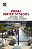 Rural Water Systems for Multiple Uses and Livelihood Security (Paperback) - M Dinesh Kumar Photo