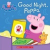 Good Night, Peppa (Board book) - Scholastic Photo