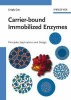 Carrier-bound Immobilized Enzymes - Principles, Application and Design (Hardcover) - L Cao Photo