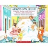 Arroz Con Leche - Popular Songs and Rhymes from Latin America (English, Spanish, Hardcover) - Lulu Delacre Photo