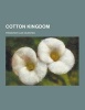 Cotton Kingdom (Paperback) - Frederick Law Olmsted Photo