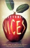 Glittering Vices - A New Look at the Seven Deadly Sins and Their Remedies (Paperback) - Rebecca Konyndyk DeYoung Photo