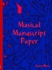 Musical Manuscript Paper (Paperback) - Carol Gilmore Photo