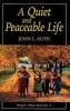 Quiet and Peaceable Life, Book 2 - People's Place (Paperback, Original) - John L Ruth Photo