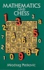 Mathematics and Chess - 110 Entertaining Problems and Solutions (Paperback) - Miodrag S Petkovic Photo