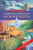 Popular History of Minnesota - With History Travel Guides (Paperback) - Norman K Risjord Photo