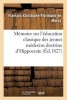 Memoire Sur L'Education Classique Des Jeunes Medecins (French, Paperback) - De Mercy F C F Photo