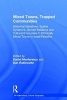 Mixed Towns, Trapped Communities - Historical Narratives, Spatial Dynamics, Gender Relations and Cultural Encounters in Palestinian Israeli Towns (Hardcover, New Ed) - Daniel Monterescu Photo