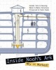 Inside Noah's Ark - Why It Worked (Hardcover) - Answers in Genesis Photo