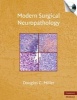 Modern Surgical Neuropathology with CD-ROM (Hardcover, New) - Douglas C Miller Photo