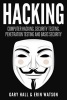 Hacking - Computer Hacking, Security Testing, Penetration Testing, and Basic Secur (Paperback) - Gary Hall Photo