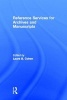 Reference Services for Archives & Manuscripts (Hardcover) - Linda S Katz Photo