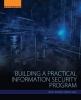 Building a Practical Information Security Program (Paperback) - Jason Andress Photo