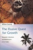 The Elusive Quest for Growth - Economists' Adventures and Misadventures in the Tropics (Paperback, Revised) - William R Easterly Photo