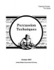 Training Circular Tc 12-43 Percussion Techniques October 2001 (Paperback) - United States Government Us Army Photo