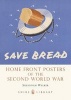 Home Front Posters - Of the Second World War (Paperback) - Susannah Walker Photo