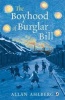 The Boyhood of Burglar Bill (Paperback) - Allan Ahlberg Photo