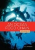 An Ocean Food Chain (Paperback) - A D Tarbox Photo