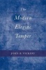 The Modern Elegiac Temper (Hardcover, annotated edition) - John B Vickery Photo