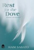 Rest for the Dove - Reading for Shabbat (Hardcover) - Haim Sabato Photo