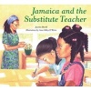 Jamaica and the Substitute Teacher (Paperback) - Juanita Havill Photo