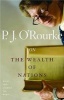 On the Wealth of Nations - Books That Changed the World (Paperback) - PJ ORourke Photo