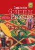 Games for Grammar Practice - A Resource Book of Grammar Games and Interactive Activities (Spiral bound) - Maria Lucia Zaorob Photo