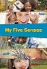 My Five Senses (Big book) - Tracey Steffora Photo