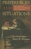 Preferences and Situations - Points of Intersection Between Historical and Rational Choice Institutionalism (Paperback) - Ira Katznelson Photo