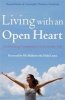 Living with an Open Heart - How to Cultivate Compassion in Everyday Life (Paperback) - Russell Kolts Photo