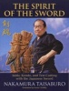 The Spirit of the Sword - Iaido, Kendo, and Test Cutting with the Japanese Sword (Paperback) - Nakamura Taisaburo Photo