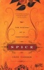 Spice - The History of a Temptation (Paperback) - Jack Turner Photo