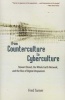 From Counterculture to Cyberculture - Stewart Brand, the Whole Earth Network, and the Rise of Digital Utopianism (Paperback) - Fred Turner Photo